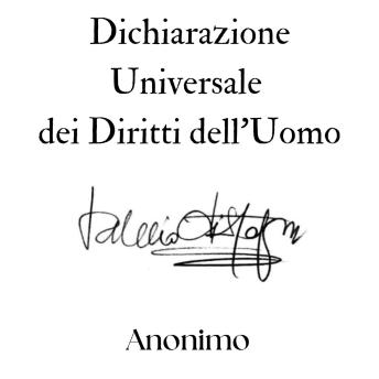 [Italian] - Dichiarazione Universale dei Diritti dell'Uomo