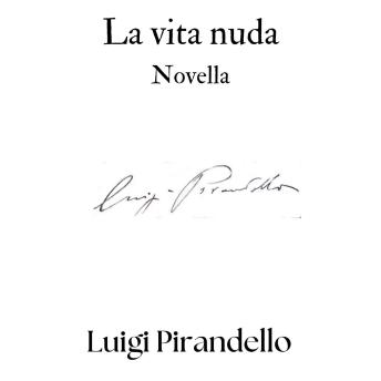 [Italian] - La vita nuda: Novella