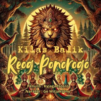 [Indonesian] - Kilas Balik Reog Ponorogo