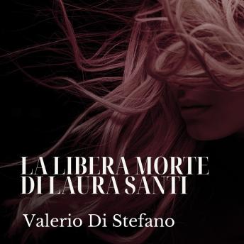 [Italian] - La libera morte di Laura Santi