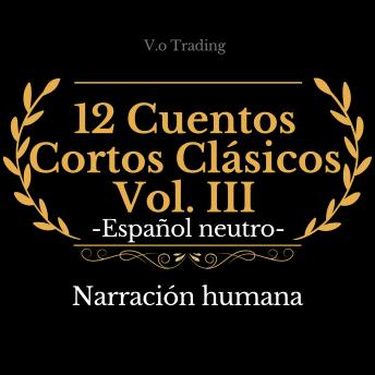 [Spanish] - 12 Cuentos Cortos Clásicos Vol. III