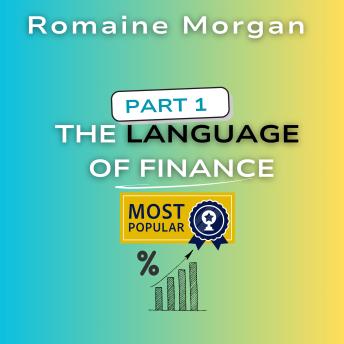 The language of finance: Romaine Morgan