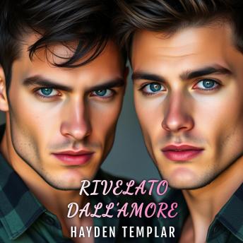 [Italian] - Rivelato dall’Amore: Romance gay lento MM
