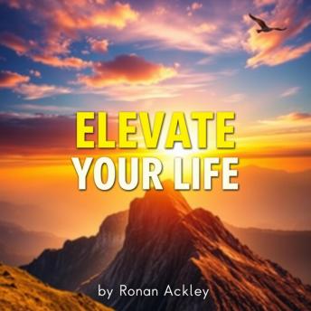Elevate Your Life: Simple Secrets to True Happiness and Fulfillment: 'Discover life-changing secrets to happiness! Dive into our compelling audio lessons for ultimate fulfillment.'