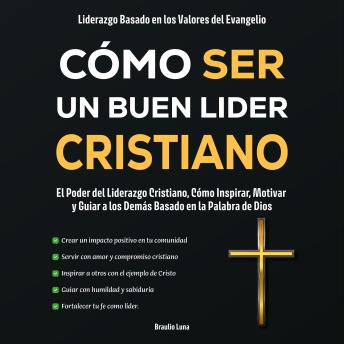 [Spanish] - Cómo ser un Buen Líder Cristiano