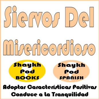 [Spanish] - Siervos Del Misericordioso