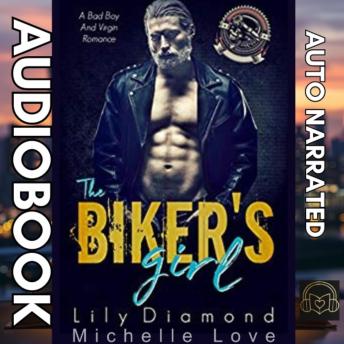 The Biker's Girl: A Bad Boy and Virgin Romance