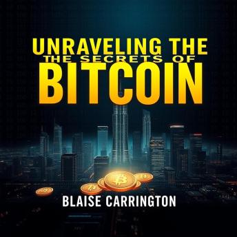 Unraveling the Secrets of Bitcoin: Why It's Your Best Bet Against Banks: 'Transform your understanding of Bitcoin! Dive into powerful audio insights to outsmart traditional banking today!'