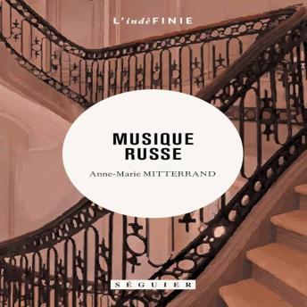 [French] - MUSIQUE RUSSE (L'indéfinie)