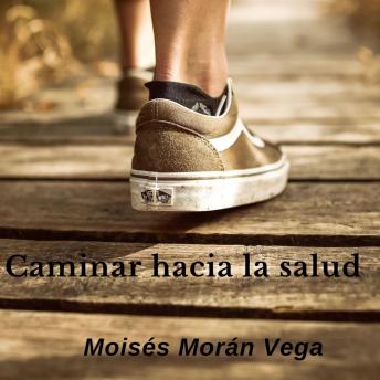 [Spanish] - Caminar hacia la salud