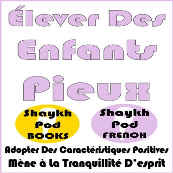 [French] - Élever Des Enfants Pieux