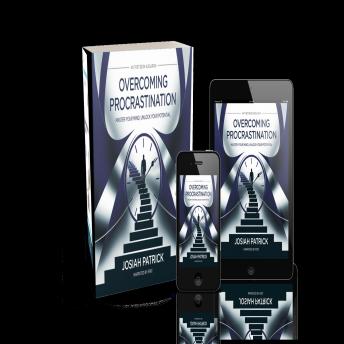 Overcoming Procrastination: Master Your Mind, Unlock Your Potential”: Practical Strategies to Boost Productivity and Take Control of Your Time'