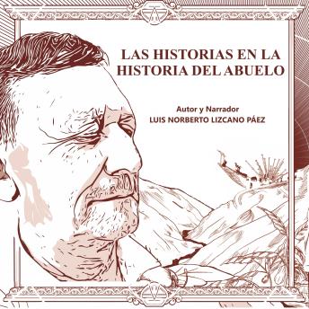 [Spanish] - LAS HISTORIAS EN LA HISTORIA DEL ABUELO