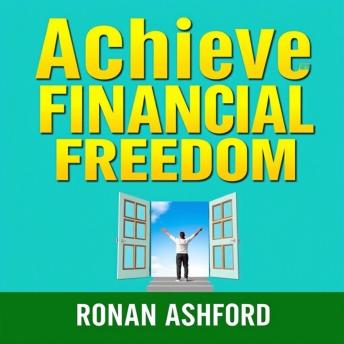Achieve Financial Freedom: Secrets to Transform Your Wealth Today: 'Unlock wealth secrets today! Dive into transformative audio lessons for financial freedom success!'