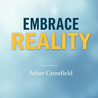 Embrace Reality: How to Navigate Life's Final Moments: 'Elevate your life journey with our audiobook, embracing the art of navigating life’s final moments seamlessly.'