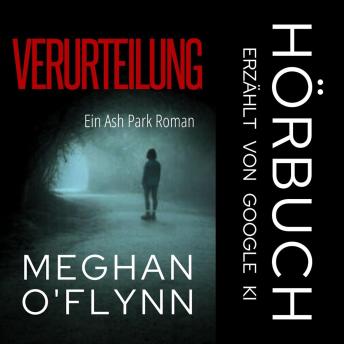 [German] - Verurteilung: Ein Ash Park Roman