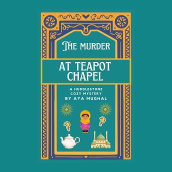The Murder at Teapot Chapel
