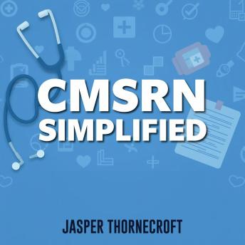 CMSRN simplified: 'Revamp your CMSRN study routine! Experience dynamic audio lessons crafted for ultimate exam excellence!'