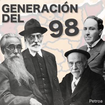 La Generación del 98 en 35 minutos: Unamuno, Baroja, Valle-Inclán y Machado