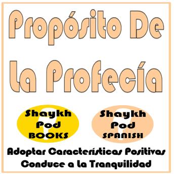[Spanish] - Propósito De La Profecía