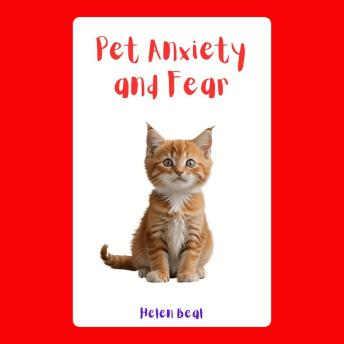 Pet Anxiety and Fear