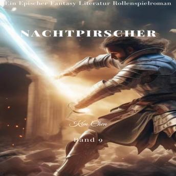 [German] - Nachtpirscher:Ein Epischer Fantasie LitRPG GameLit Avontuur Roman (Band 9)