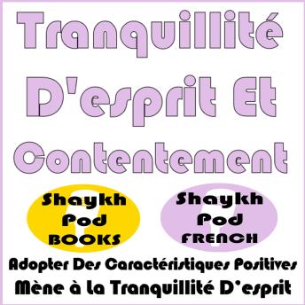 [French] - Tranquillité D'esprit Et Contentement