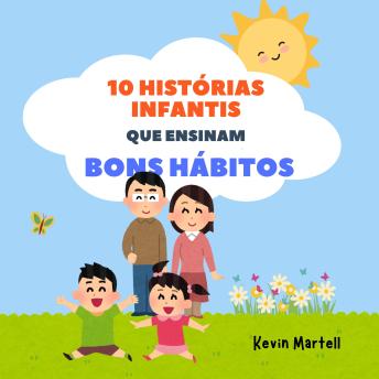 [Portuguese] - 10 Histórias Infantis Que Ensinam Bons Hábitos