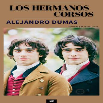 [Spanish] - Los hermanos corsos