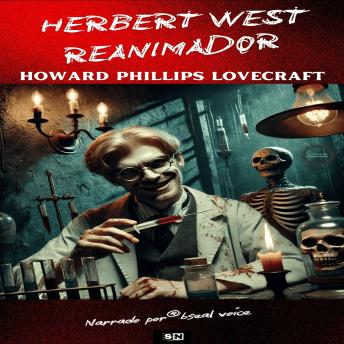 [Spanish] - Herbert West  Reanimador