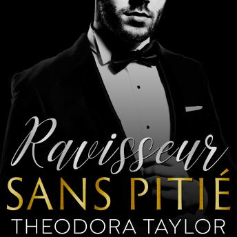 [French] - Ravisseur sans pitié: Duo impitoyablement obsédé, Livre 2