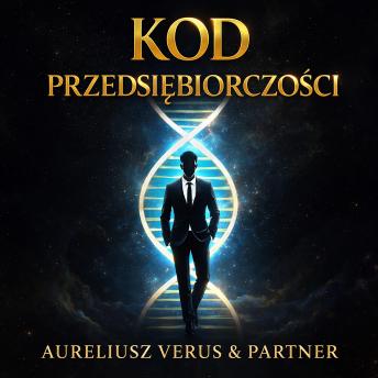 [Polish] - Kod przedsiębiorczości: DNA skutecznego przedsiębiorcy