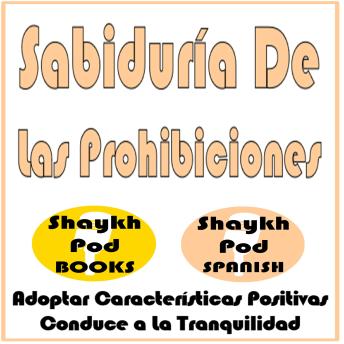 [Spanish] - Sabiduría De Las Prohibiciones
