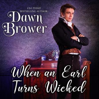 When an Earl Turns Wicked