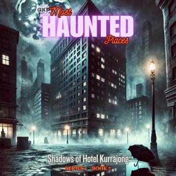 Shadows of Hotel Kurrajong