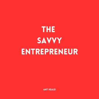 The Savvy Entrepreneur