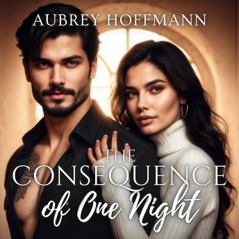 The Consequence of One Night