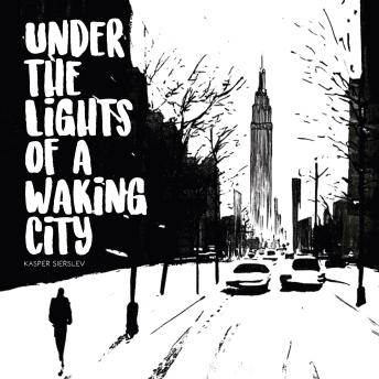 Under the Lights of a Waking City