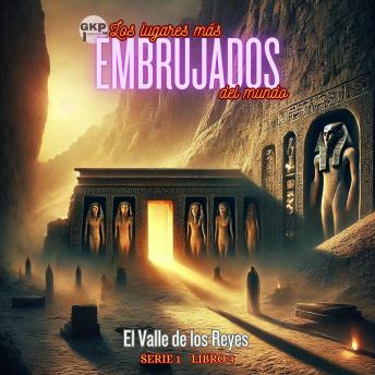 [Spanish] - El Valle de los Reyes