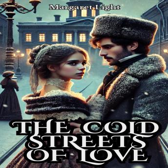 The Cold Streets of Love