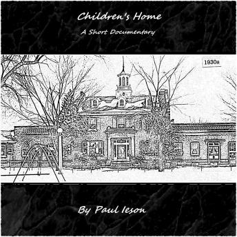 Children's Home: A Short Documentary
