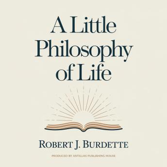 A little philosophy of life