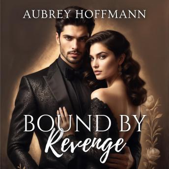 Bound by Revenge