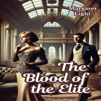 The Blood of the Elite