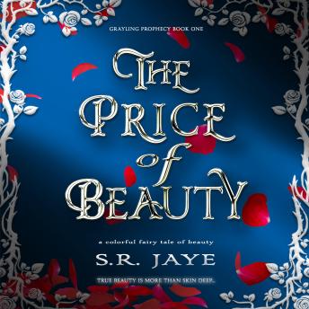 The Price of Beauty: A Colorful Fairy Tale of Beauty
