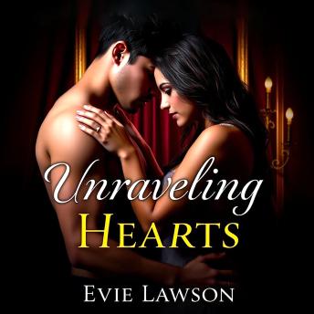 Unraveling Hearts