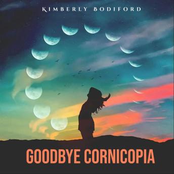 GoodBye Cornicopia