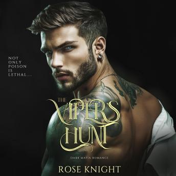 The Viper's Hunt: Dark Mafia Romance