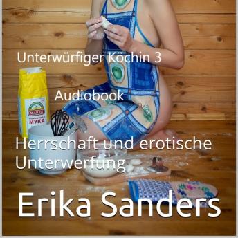 [German] - Unterwürfiger Köchin 3: Herrschaft und erotische Unterwerfung 12