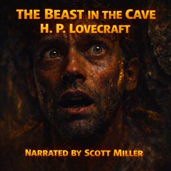 The Beast in the Cave: Lost Where Light Cannot Reach